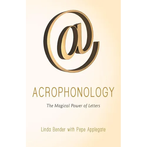 Acrophonology: The Magical Power of Letters - Paperback | Books | Wiccan Center
