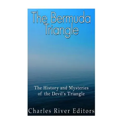 The Bermuda Triangle: The History and Mysteries of the Devil's Triangle - Paperback | Books | Wiccan Center