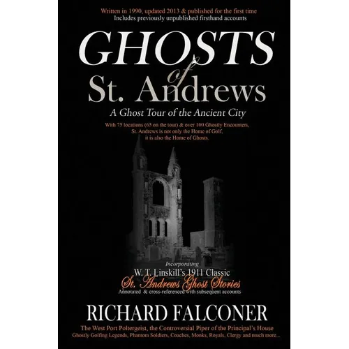 Ghosts of St. Andrews - A Ghost Tour of the Ancient City - Paperback | Books | Wiccan Center