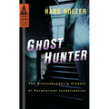 Ghost Hunter: Ghost Hunter: The Groundbreaking Classic of Paranormal Investigation - Paperback | Books | Wiccan Center