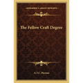 The Fellow Craft Degree - Paperback | Books | Wiccan Center