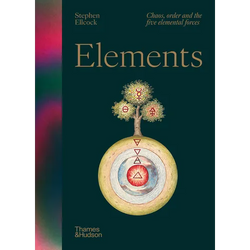 Elements: Chaos, Order and the Five Elemental Forces - Hardcover | Books | Wiccan Center