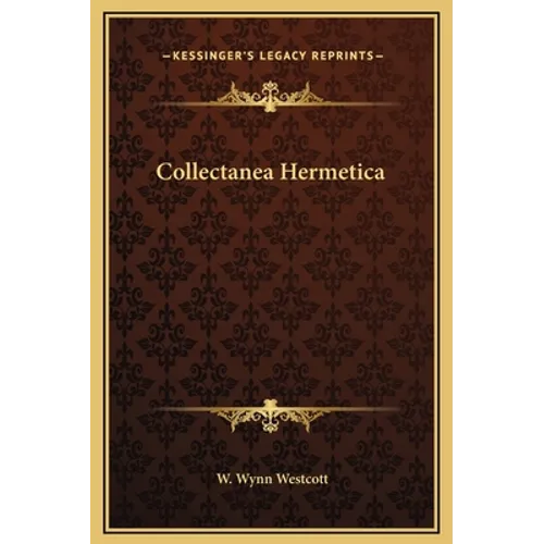 Collectanea Hermetica - Hardcover | Books | Wiccan Center