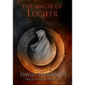 The Magik of Lucifer - Hardcover | Books | Wiccan Center
