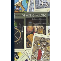 Semitic Magic: Its Origins and Development - Hardcover | Books | Wiccan Center