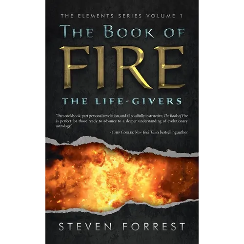 The Book of Fire: The Life-Givers - Hardcover | Books | Wiccan Center