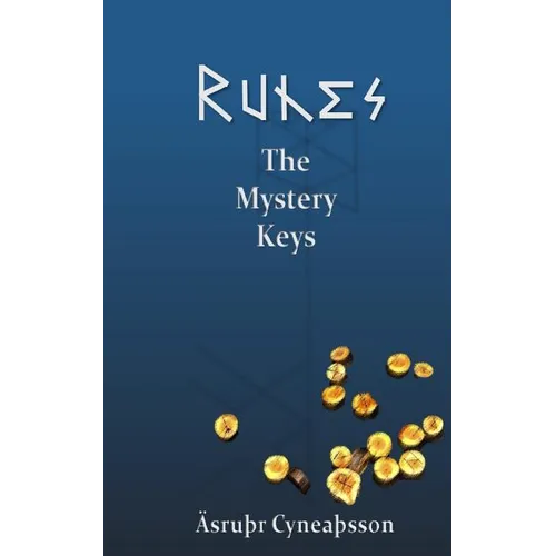 Runes: The Mystery Keys - Paperback