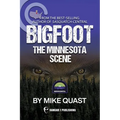 Bigfoot: The Minnesota Scene - Paperback | Books | Wiccan Center