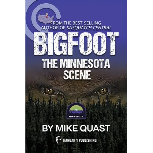 Bigfoot: The Minnesota Scene - Paperback | Books | Wiccan Center