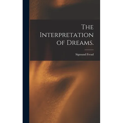 The Interpretation of Dreams. - Hardcover | Books | Wiccan Center
