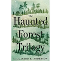 The Haunted Forest Trilogy - Hardcover | Books | Wiccan Center