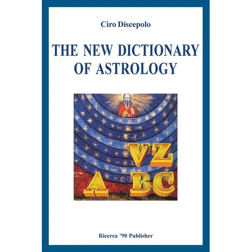 The New Dictionary of Astrology - Paperback | Books | Wiccan Center