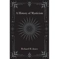 A History of Mysticism - Paperback | Books | Wiccan Center