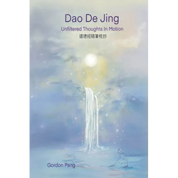 Dao De Jing: Unfiltered Thoughts in Motion - Paperback | Books | Wiccan Center