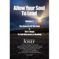 Allow Your Soul To Lead: The Aspects of The Soul & The 7 Steps To Self-Discovery And Healing - Paperback | Books | Wiccan Center