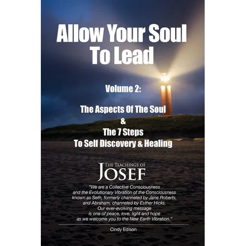 Allow Your Soul To Lead: The Aspects of The Soul & The 7 Steps To Self-Discovery And Healing - Paperback | Books | Wiccan Center