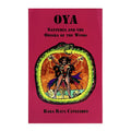 Oya: Santeria and the Orisha of the Winds | Book | Wiccan Center