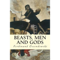 Beasts, Men and Gods - Paperback | Books | Wiccan Center