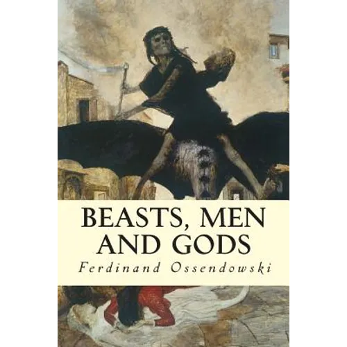 Beasts, Men and Gods - Paperback | Books | Wiccan Center
