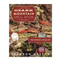 Ozark Mountain Spell Book | Book | Wiccan Center