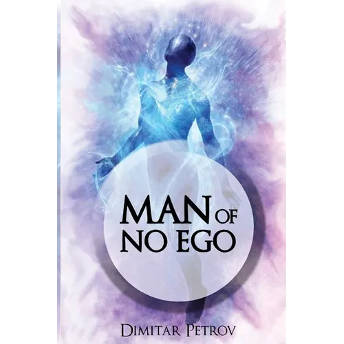 Man of No Ego - Paperback | Books | Wiccan Center