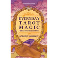 Everyday Tarot Magic: Spells and Meditations - Paperback