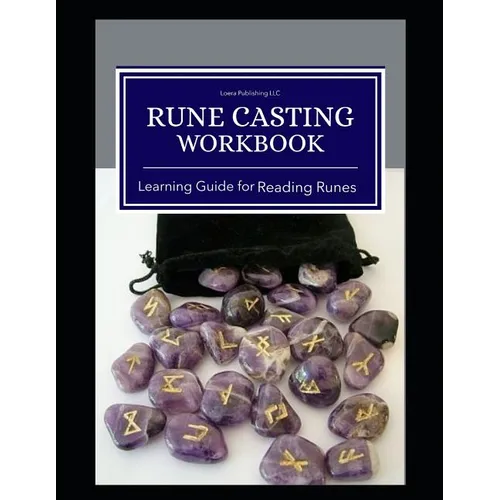 Rune Casting Workbook: Learning Guide for Reading Runes - Paperback | Books | Wiccan Center