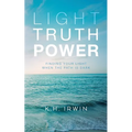 Light Truth Power: Finding Your Light When the Path is Dark - Paperback | Books | Wiccan Center