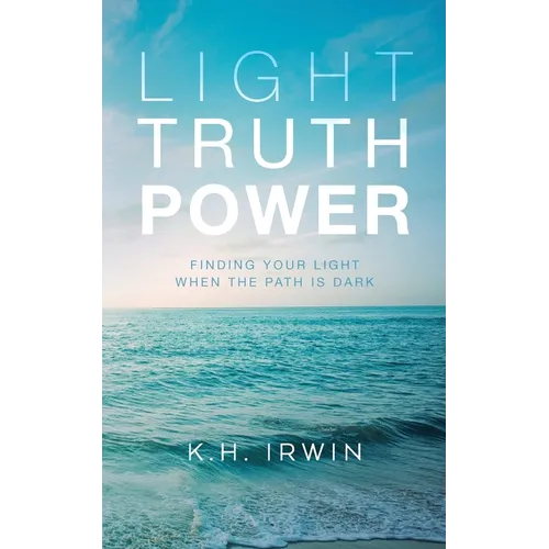 Light Truth Power: Finding Your Light When the Path is Dark - Paperback | Books | Wiccan Center