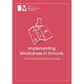 Implementing Mindfulness in Schools: An Evidence-Based Guide - Paperback | Books | Wiccan Center