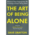 The Art of Being Alone: Harness Your Superpower By Learning to Enjoy Being Alone Inspired By Jordan Peterson - Paperback | Books | Wiccan Center