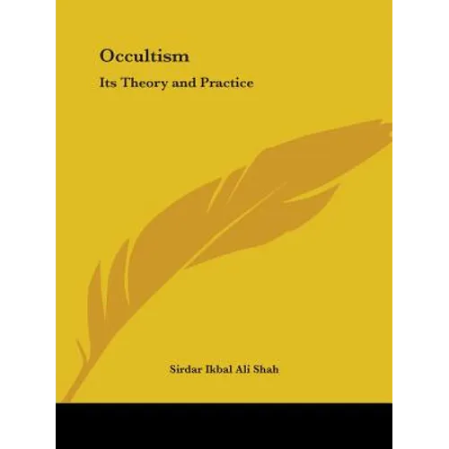 Occultism: Its Theory and Practice - Paperback | Books | Wiccan Center