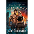 Haunted by Shadows: Magic Wars - Paperback | Books | Wiccan Center