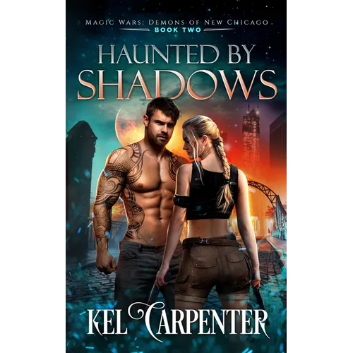 Haunted by Shadows: Magic Wars - Paperback | Books | Wiccan Center