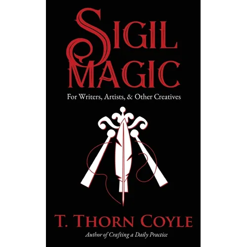 Sigil Magic for Writers, Artists, & Other Creatives - Paperback | Books | Wiccan Center