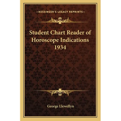 Student Chart Reader of Horoscope Indications 1934 - Paperback | Books | Wiccan Center