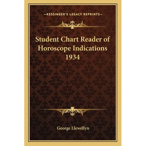 Student Chart Reader of Horoscope Indications 1934 - Paperback | Books | Wiccan Center