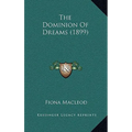 The Dominion Of Dreams (1899) - Hardcover | Books | Wiccan Center