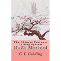 The Chinese Fortune-Telling System Bazi - Paperback | Books | Wiccan Center
