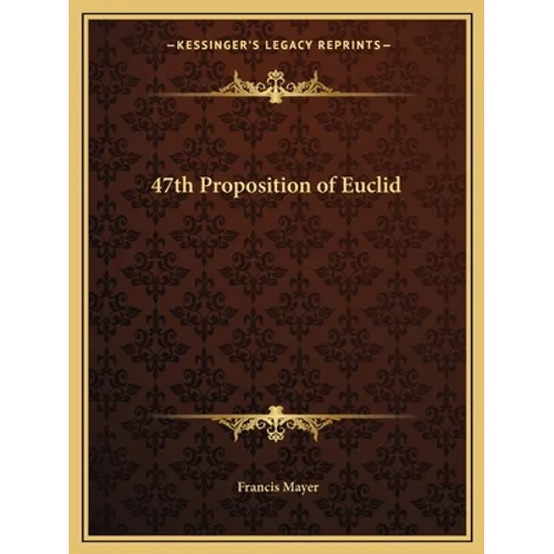 47th Proposition of Euclid - Paperback | Books | Wiccan Center