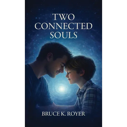 Two Connected Souls, Second Edition - Hardcover | Books | Wiccan Center
