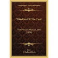 Wisdom Of The East: The Persian Mystics, Jami (1908) - Paperback | Books | Wiccan Center
