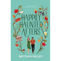 Happily Haunted Afters - Paperback | Books | Wiccan Center