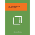 The Lost Word of Freemasonry - Paperback | Books | Wiccan Center