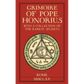 Grimoire of Pope Honorius: With a collection of the rarest magical secrets - Paperback | Books | Wiccan Center
