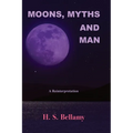 Moons, Myths and Man: A Reinterpretation - Paperback | Books | Wiccan Center