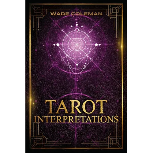 Tarot Interpretations: Tarot Meanings - Paperback | Books | Wiccan Center