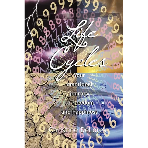 Life Cycles: Your Emotional Journey to Freedom and Happiness - Paperback | Books | Wiccan Center