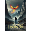 Unbreakable: A Journey of Healing, Growth & Self-Discovery - Paperback | Books | Wiccan Center