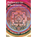 Pathways to Wholeness: Archetypal Astrology and the Transpersonal Journey - Paperback | Books | Wiccan Center